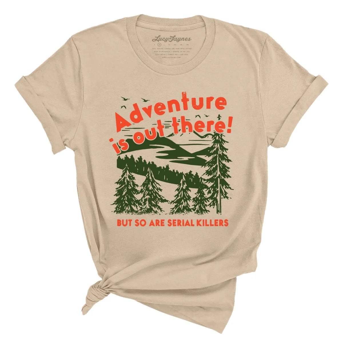 Adventure Is Out There Tee