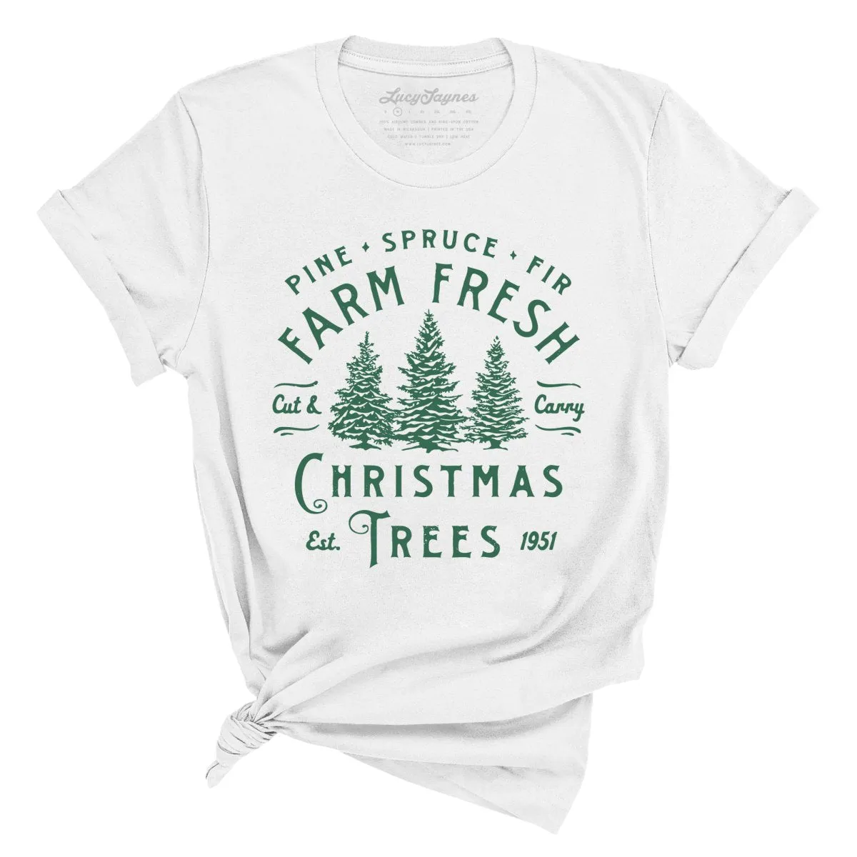 Farm Fresh Christmas Trees Tee