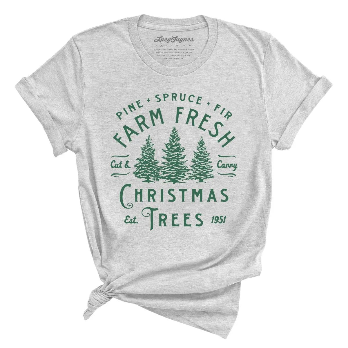 Farm Fresh Christmas Trees Tee